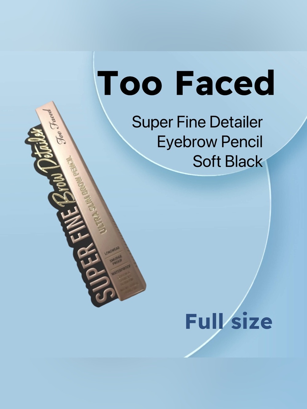 🇺🇸🆕NWOB TOO FACED |FULL| Soft Black Super Fine Detailer Eyebrow Pencil